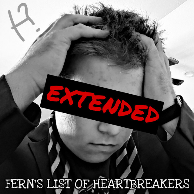 FERN'S (EXTENDED) LIST OF HEARTBREAKERS cover art