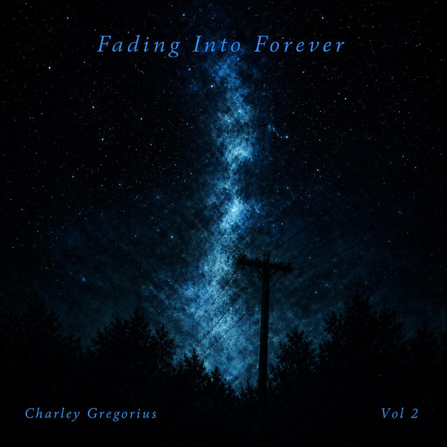 Fading Into Forever, Vol. 2 artwork