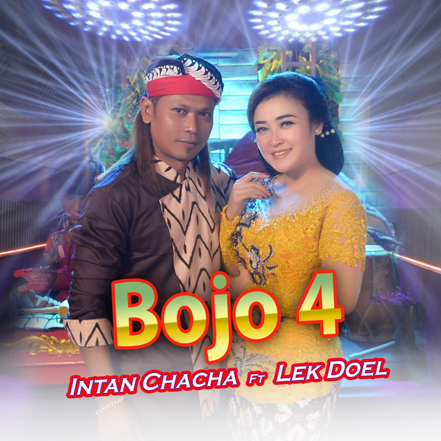 Bojo 4 - Single by Intan Chacha | Spotify