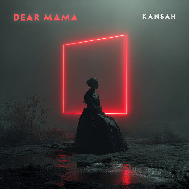 Dear Mama