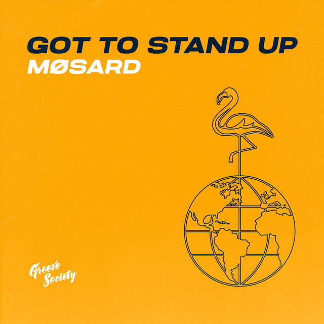 Got To Stand Up