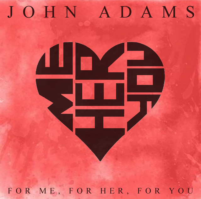For Me, For Her, For You