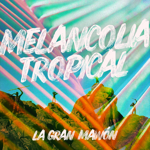 Melancolia Tropical cover art