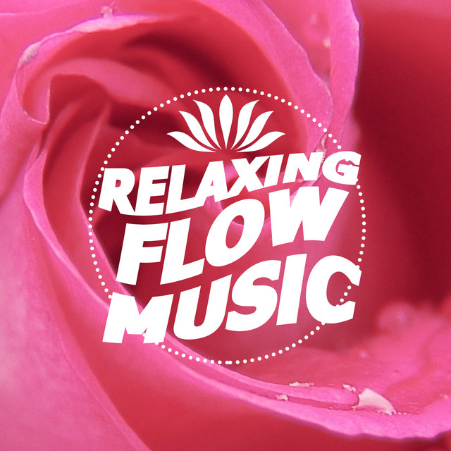 Relaxing Flow Music cover art