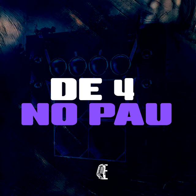 DE 4 NO PAU