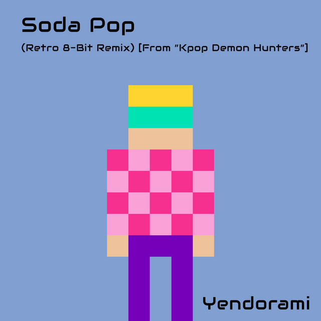 Soda Pop (Retro 8-Bit Remix) [From 'Kpop Demon Hunters'] cover