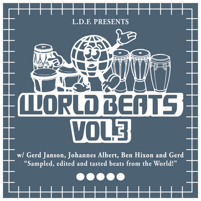 World Beats Vol.3 - The Remixes - EP by Various Artists | Spotify