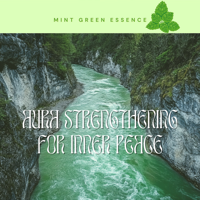 Aura Strengthening for Inner Peace