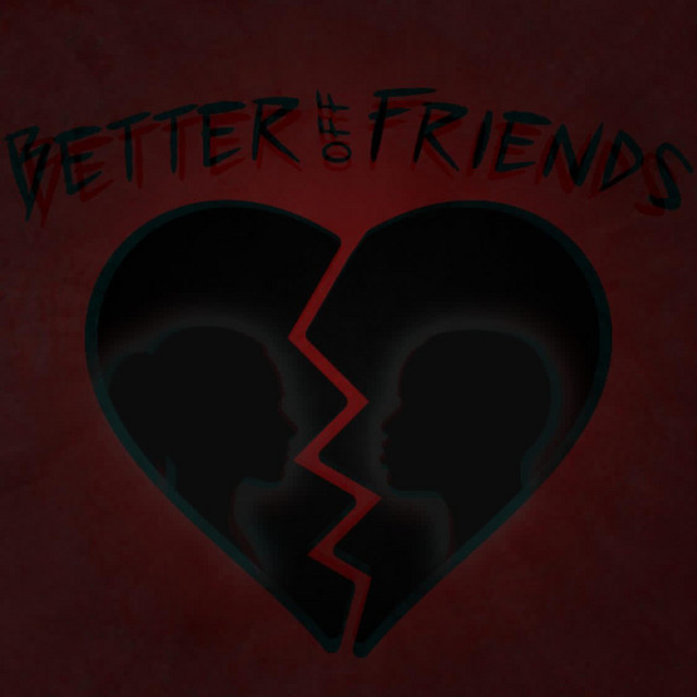Better Off Friends - Single by Joe Baby | Spotify
