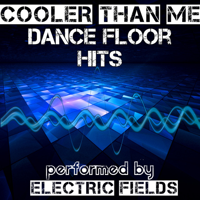Cooler Than Me - Dance Floor Hits cover art