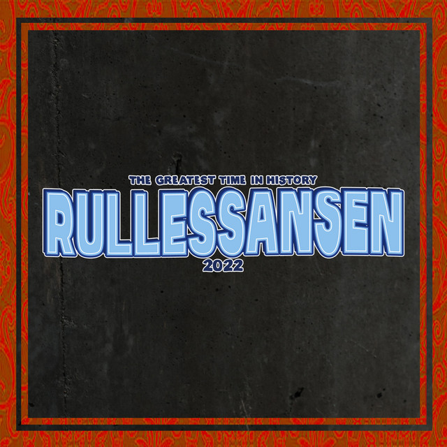 Rullessansen 2022