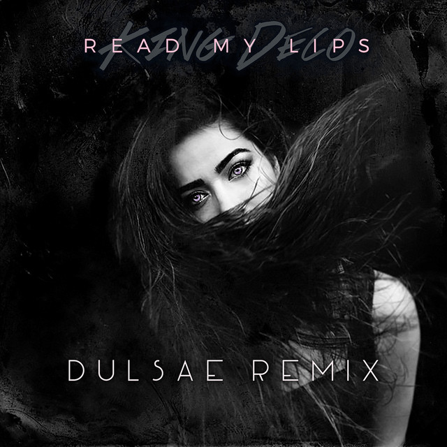 Read My Lips (Dulsae Remix) cover