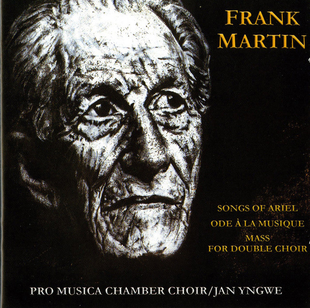 Martin: Songs of Ariel, Ode a la musique & Mass for Double Choir cover art