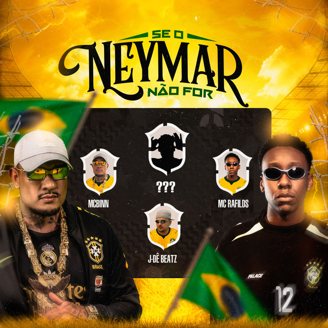 Se o Neymar Não For