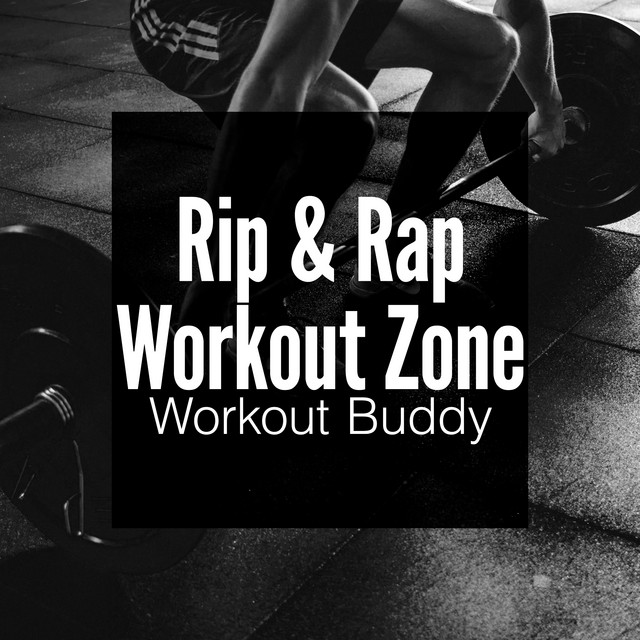 Rip & Rap Workout Zone cover art