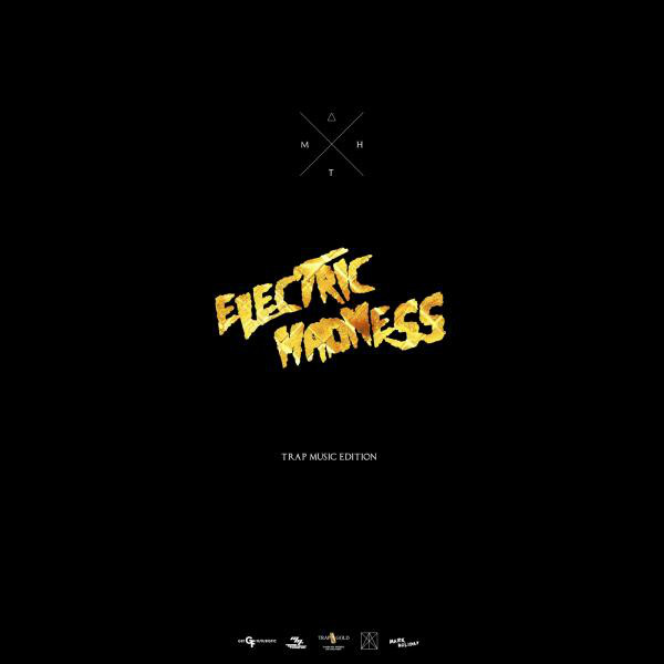 Electric Madness (Trap and Twerk edition) cover