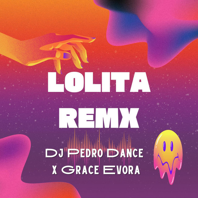Grace Evora (Lolita Remix)