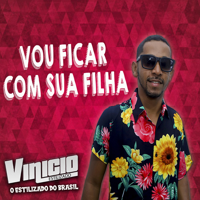 Vou Ficar Com Sua Filha