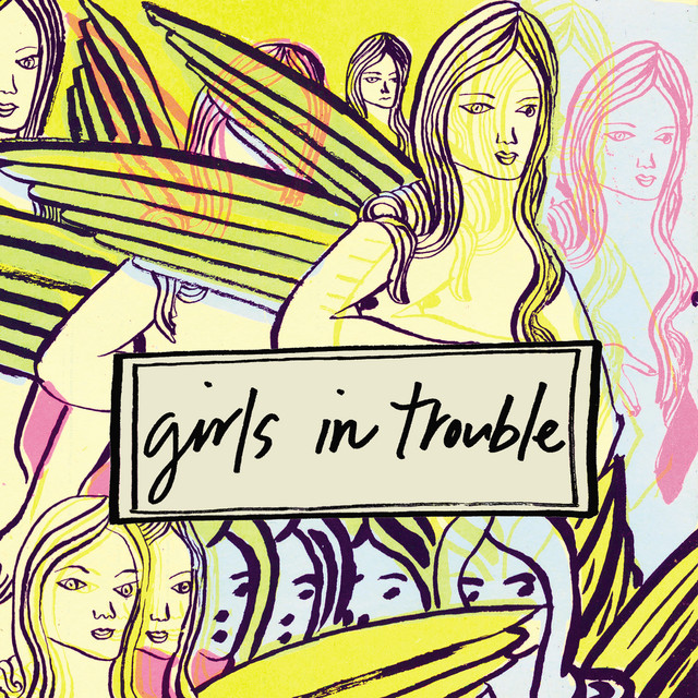 Girls In Trouble cover art