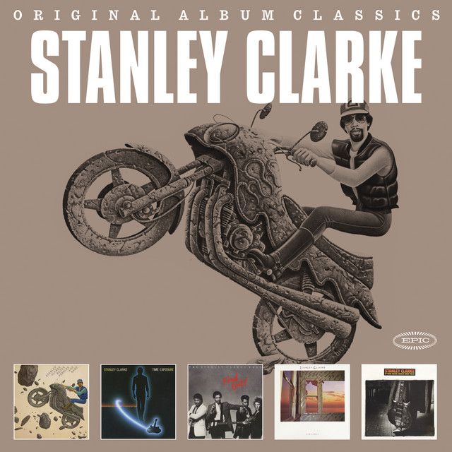 Original Album Classics - Album by Stanley Clarke | Spotify