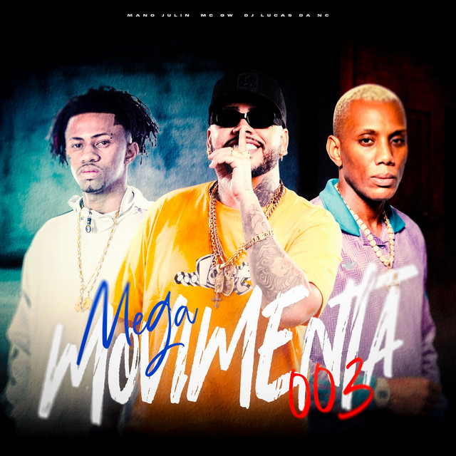 MEGA MOVIMENTA 003
