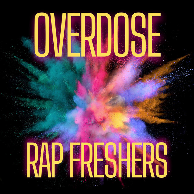 overdose rap freshers - Compilation by Various Artists | Spotify