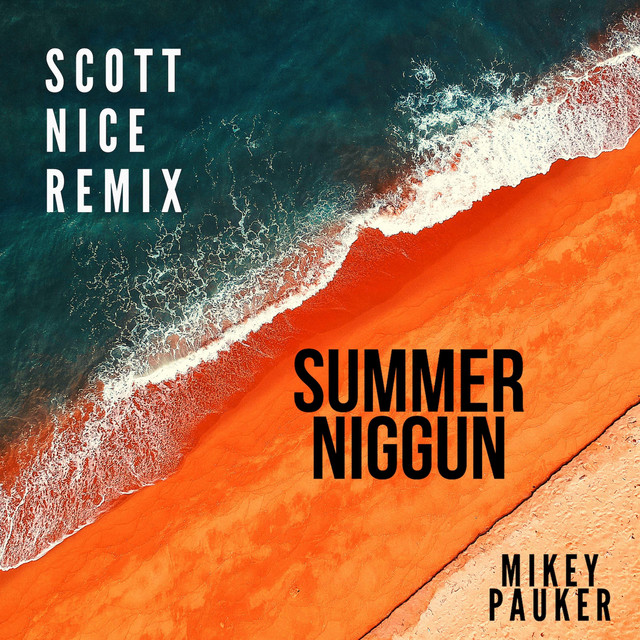 Summer Niggun - Scott Nice Remix