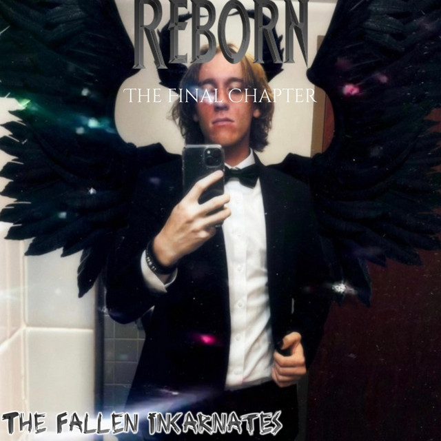 Reborn: The Final Chapter