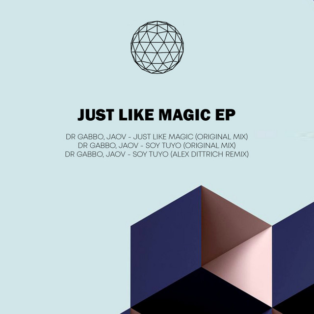 Just Like Magic - Original Mix