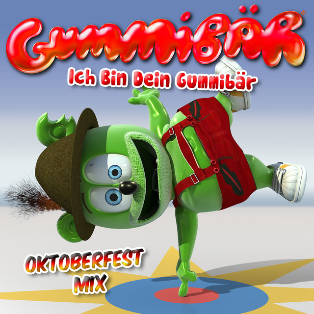 Ich Bin Dein Gummibär (Oktoberfest Mix)