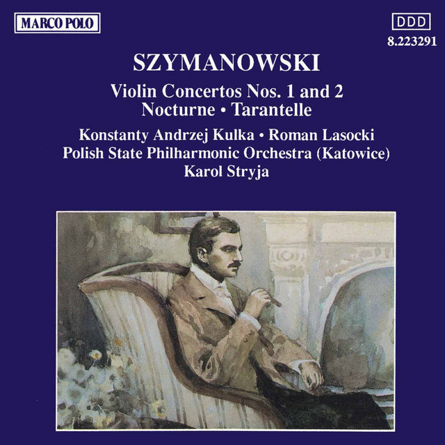 Szymanowski : Violin Concertos Nos. 1 and 2 cover art