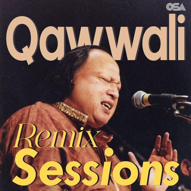 Qawwali Remix Sessions