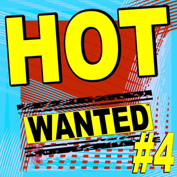 Hot Wanted ™, #4 cover