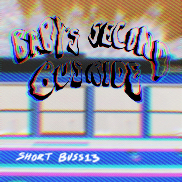Baby's Second Bus Ride cover art