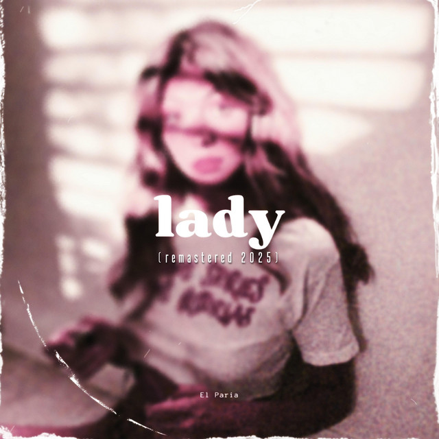 Lady - Remastered 2025