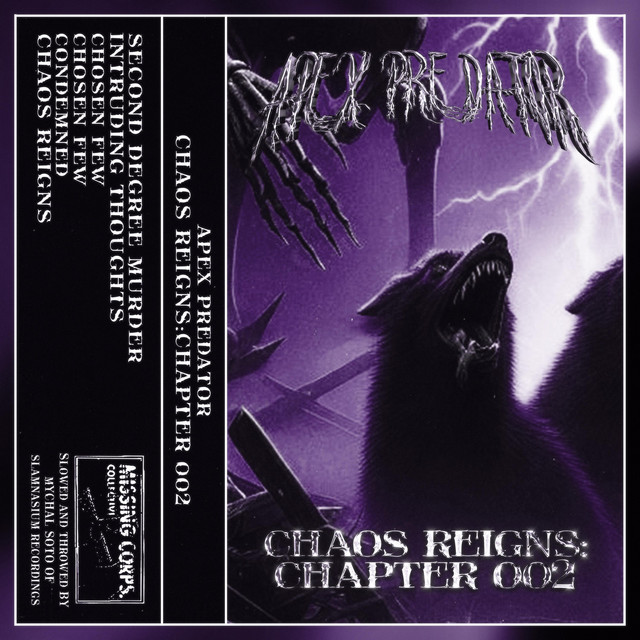 Chaos Reigns, Chapter 002 - EP by Apex Predator | Spotify