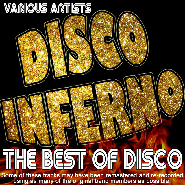 Disco Inferno - The Best Of Disco - Compilation by Various Artists