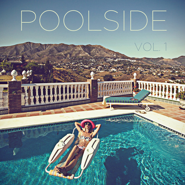 Poolside, Vol. 1: The Best Summer Music Ever with Reggae, Hawaiian