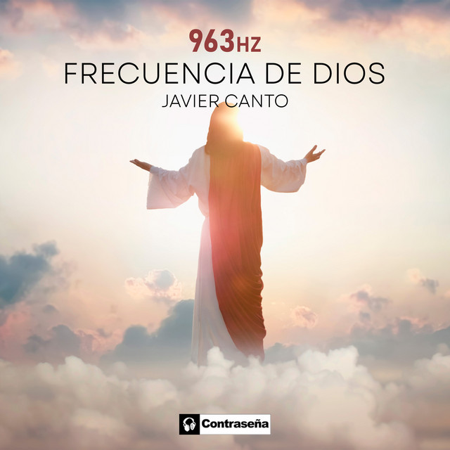 963 Hz • Frecuencia de Dios • Musica de Angeles cover art