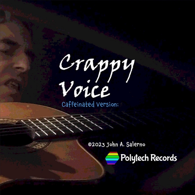 Crappy Voice - Caffeinated Version