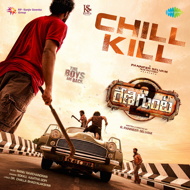 Chill Kill (From "Renigunta 2") (Telugu)