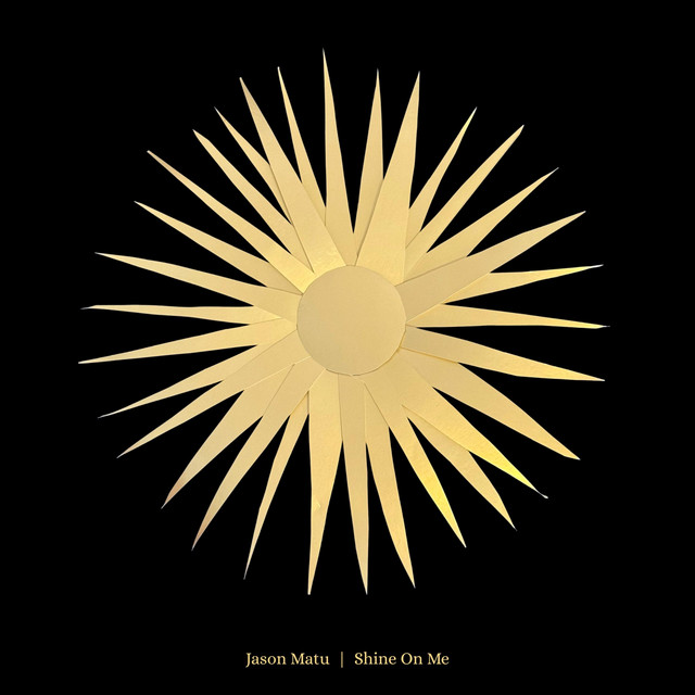 Shine On Me