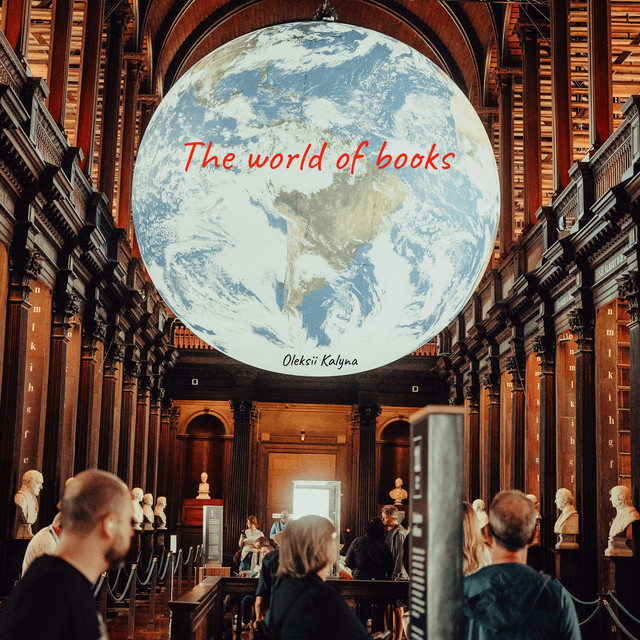 Cover art: The world of books — Oleksii Kalyna