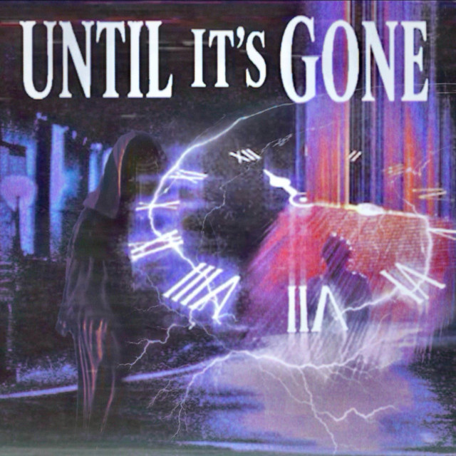 Until It's Gone cover art