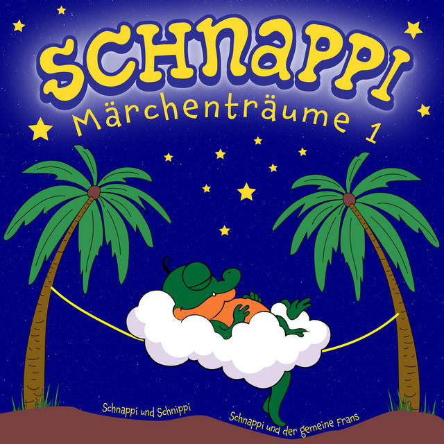 Schnappi Märchenträume, 1 (Ungekürzt) cover art