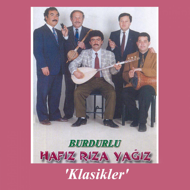 Burdurlu Hafız Rıza Yağız Klasikler cover art