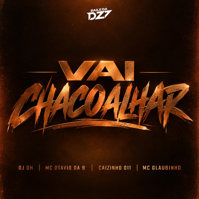 VAI CHACOALHAR