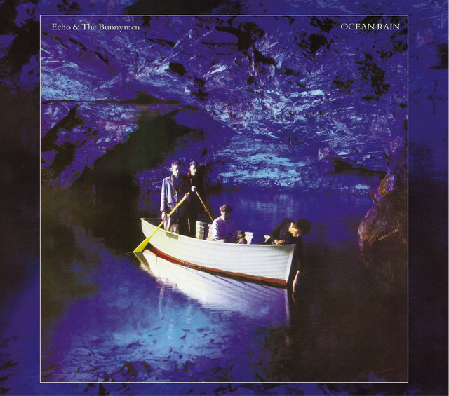Ocean Rain (Expanded; 2007 Remaster)