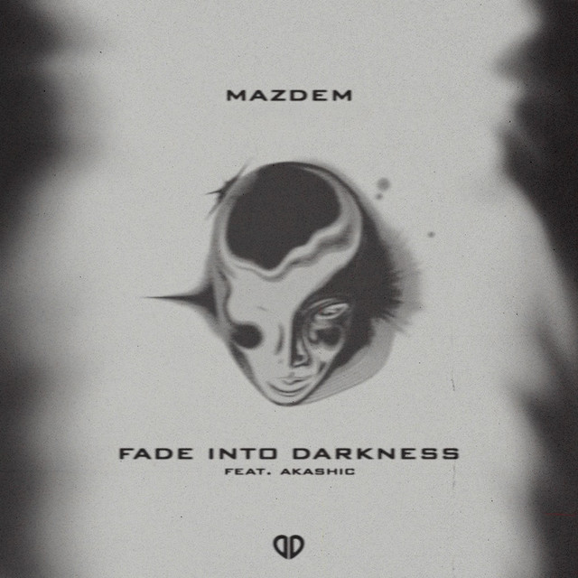 Fade Into Darkness
