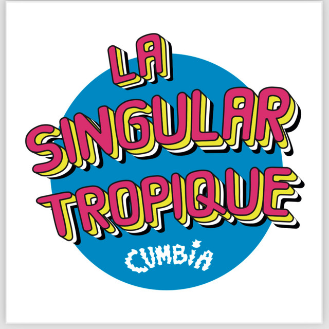 La Singular Tropique